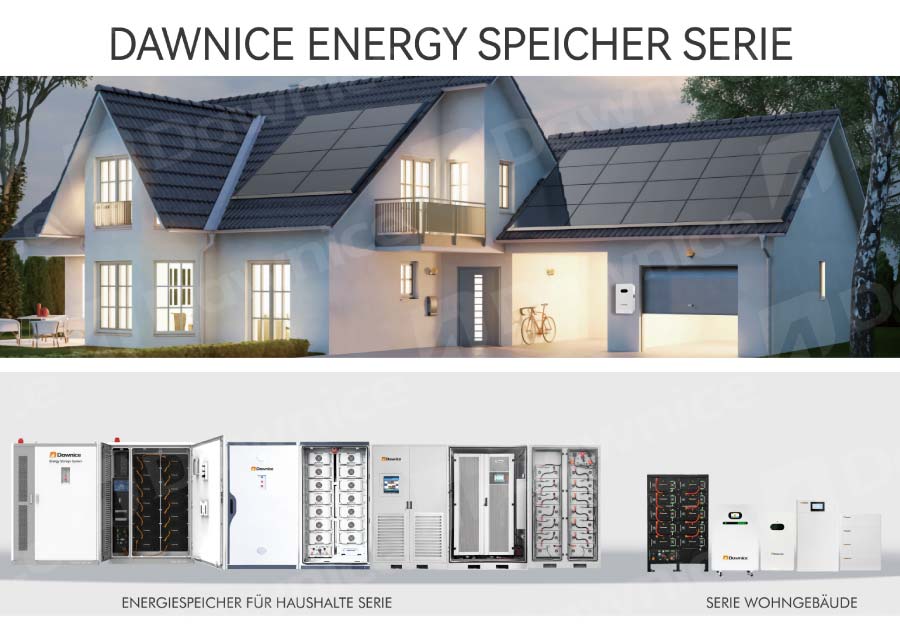 DAWNICE ENERGY SPEICHER SERIE