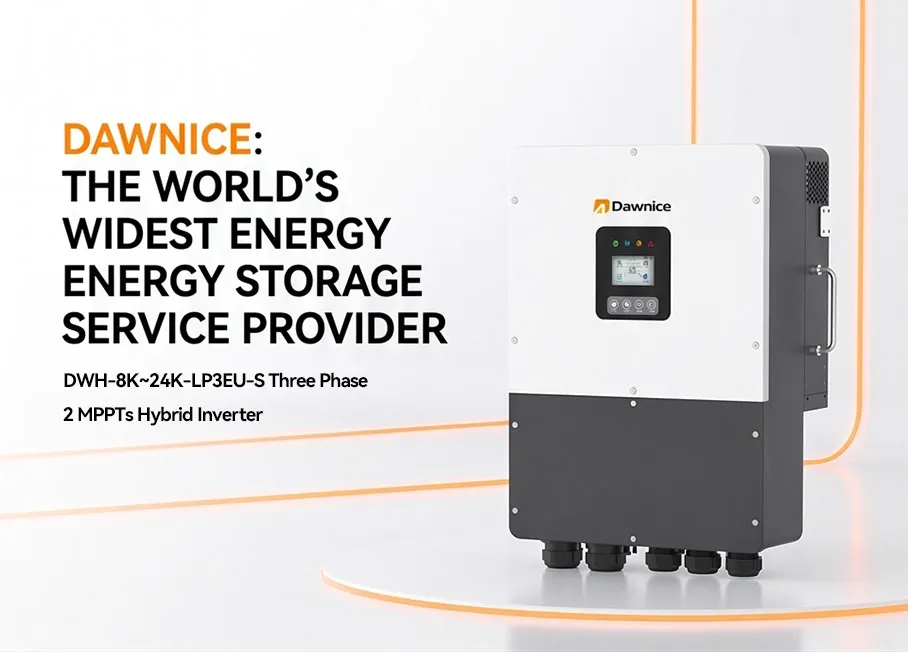dawnice-dwh-8k-24k-lp3eu-s-energy-storage-provider-brand-intro